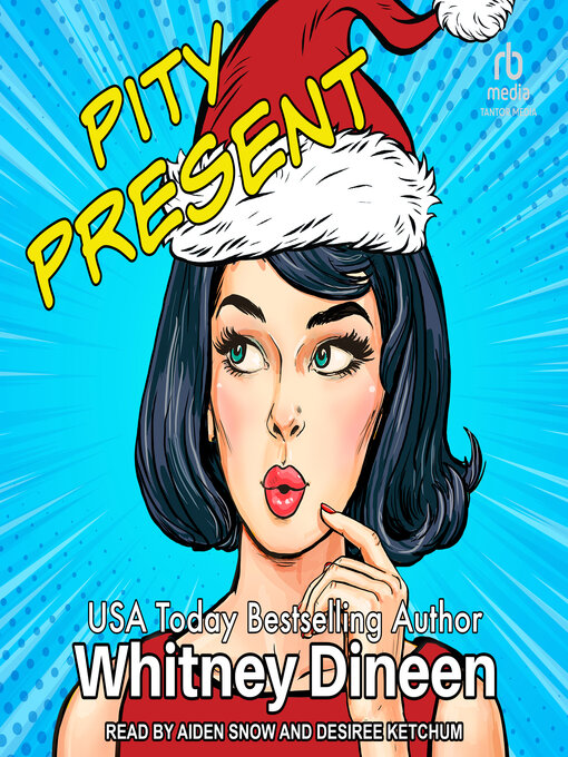 Title details for Pity Present by Whitney Dineen - Wait list